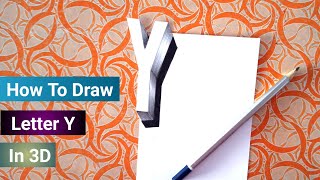 Letter Y Drawing / Letter Y in 3D / How to Draw Letter Y in 3D / 3d Art / Alphabet Letter in 3d