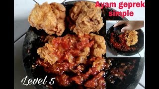 Resep & cara membuat ayam geprek level 5 simple dan mudah