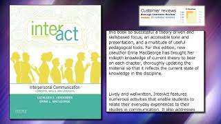 Inter-Act: Interpersonal Communication: Concepts, Skills, and Contexts