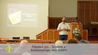 Finance 101 -  Session 4 - Relationships and Money