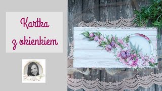 Kartka z okienkiem - tutorial