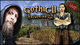 GOTHIC 2 - RETURNING 2.0 /NB 💀 FARMERZY #6 🔴 [NA ŻYWO]