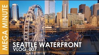 Seattle Waterfront - MEGA MINUTE