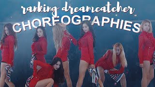 ranking dreamcatcher choreographies