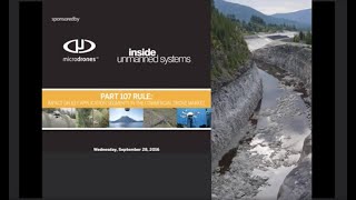 Inside Unmanned Systems Webinar Microdrones Part 107 Rule 09 28 16 Recording