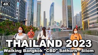 【🇹🇭 4K】Walking Tour Bangkok "CBD" 2023 | Sathorn - Silom areas