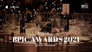 BPIC Awards 2021 Wrap Up