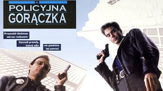 Policyjna gorączka (1990) Cały Film Akcji, Kryminał | Lektor PL