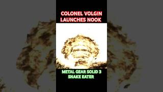 Colonel Volgin Launches Nuke - Metal Gear Solid HD #gaming #metalgearsolid #metalgearsolid3 #shorts