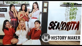 (G)I-DLE((여자)아이들) _ Senorita(세뇨리따) Dance Cover by History Maker [1theK Dance Cover Contest]