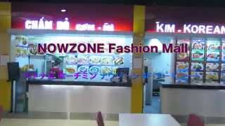 ナウゾーン NOWZONE Fashion Mall ホーチミン　ベトナム