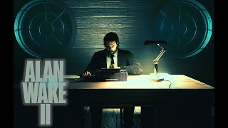 Alan Wake 2 Gameplay - Amazing Ending | Part 2