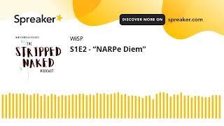 S1E2 - “NARPe Diem”