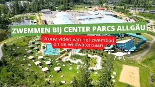 Zwemmen bij Center Parcs Allgäu. 💦 4K- Drone video, inchecken + de te gékke wildwaterbaan.