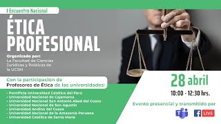 I Encuentro Nacional de Ética Profesional