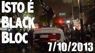 Isto é Black Bloc [Documentário]