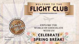 World Wide Chocolate Flight Club | April 2023 | Spring