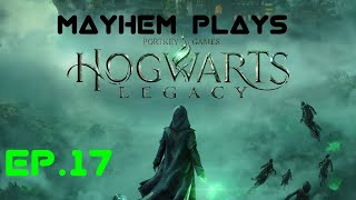 Hogwarts Legacy PLAYTHROUGH Episode 17