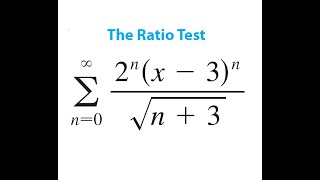 Find The Interval of Convergence for Power Series and Check The Endpoints 2^n(x-3)^n/sqrt(n+3)