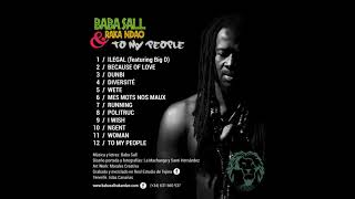 To my people- Baba Sall & Raka Ndao (Full Album)