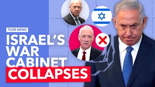 Israel's War Cabinet Collapses: What Next?