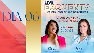 ESQUENTA DIA 6 - LIVE COM GLEICY PONTES