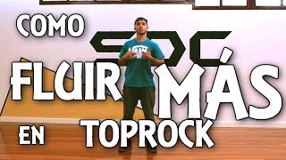 TOPROCK EXERCICES + FLOW + STYLE - ROCKING