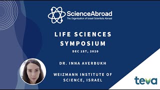 Dr. Inna Averbukh (Weizmann Institute of Science) | ScienceAbroad Life Sciences Symposium 2020