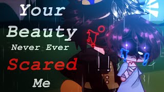 Your Beauty Never Ever Scared Me | Meme / Trend | GC FNaF | Cassidy & C.C |