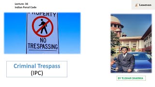 Criminal Trespass (IPC)