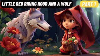 A Little Red Riding Hood part 1|  English animated story #animation #englishstory #kidsvideo