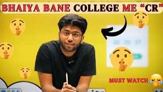 Shobhit bhaiya bane college me   CR   🤫🤫 !!