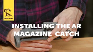 Quick Tip: Installing the AR Magazine Catch