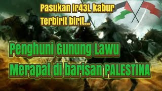 Ghoib gunung Lawu dalam barisan Palestina 🇵🇸