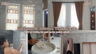 MAKEOVER TIPIS-TIPIS RUMAH SUBSIDI DI BEKASI | GANTI SUASANA WARNA DINDING & GANTI GORDEN LOW BUDGET