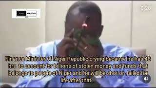 FINANCE MINISTER OF NIGER REPUBLIC CRYING BECAUSE HE HAS 48 HOURS TO ACCOUNT FOR BILLIONS OF STOLEN