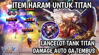 ITEM HARAM YANG BIKIN GA MATI2 DI MODE TITAN !? LANCE ETERNAL LIFE 1 VS 10 RATA BOSS #magicchess