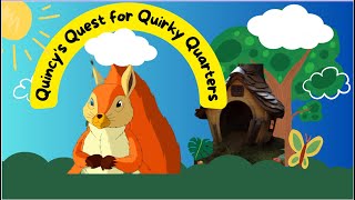 Quincy's Quest For Quirky Quarters || Letter Qq Story ||  Ms. Ester's Corner #LetterQqStoryforkids