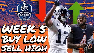 Buy Low / Sell High Week 5 TRADE Targets | Roster Mgmt *LIVE* Q&A