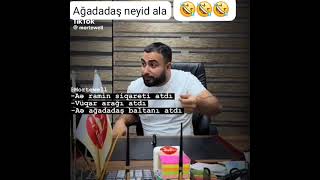 (Sən cindirliğ dasini atmada🤣🤣)