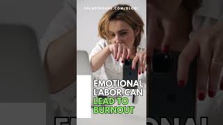 Protect Yourself From Emotional Labor at Work