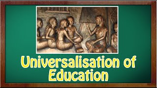 Universalisation of Education