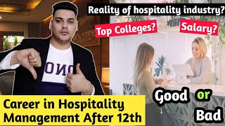 Career in Hospitality Management After 12th in 2021 | Colleges | Salary | Jobs