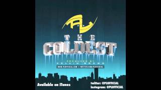 P.L. - "The Coldest" (Prod. By Kelvin K Brown)