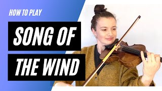 How to play SONG OF THE WIND on the VIOLIN // SUZUKI Volume 1 // A SLOW play along practice video