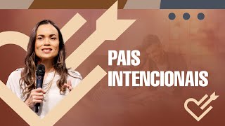 Como educar os filhos de forma intencional? - Kézia Guerra