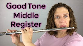 Getting a Good Tone in Your Middle Register Specifically Ds & Es - FluteTips 77