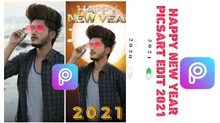 Happy New year 2021 PicsArt editing tutorial|| PicsArt editing new edits|| sudharshan edits