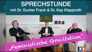 IDA-SPRECHSTUNDE Dr. Gunter Frank, Dr. Kay Klapproth und Prof. Michael Esfeld