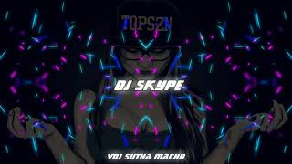 Dj Skype-Ah Mutual Akku Mix (Macho Official)